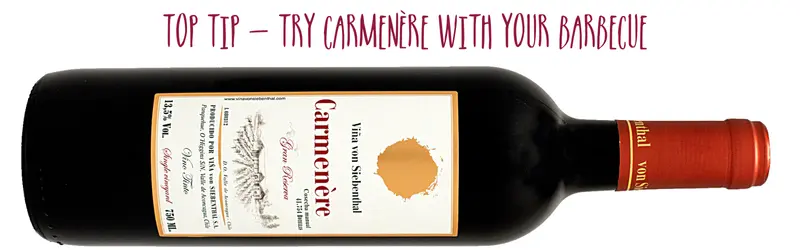 Bottle of Carmenere wine on its side captioned Top Tip - Try Carmenere with your Barbecue